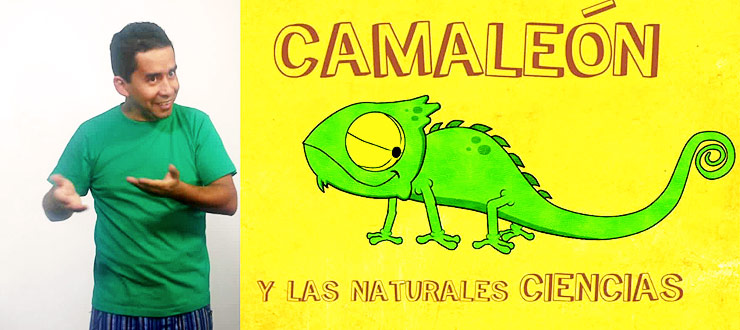 PRONTO: “Camaleón y las naturales ciencias” con lenguaje de señas